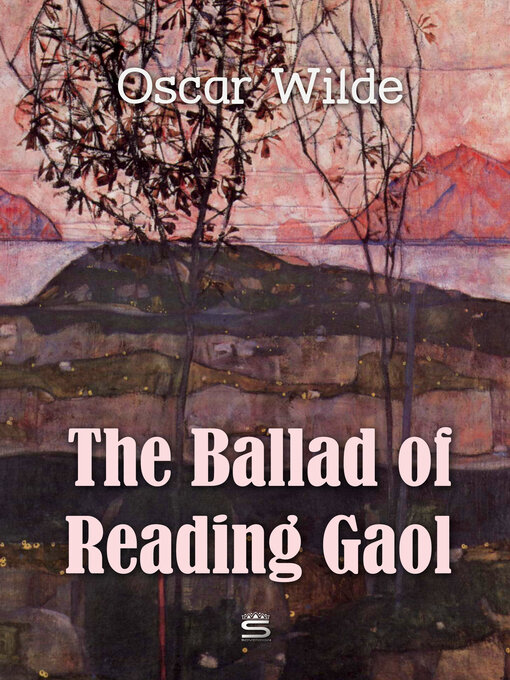 Title details for The Ballad of Reading Gaol by Oscar Wilde - Wait list
